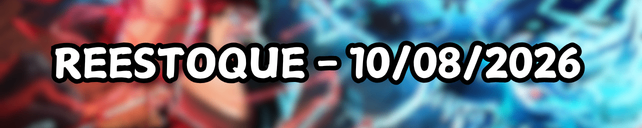 Reestoque 10/08/2026