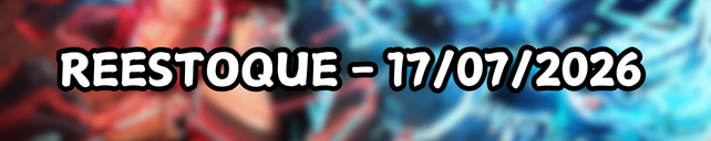 Reestoque 17/07/2026